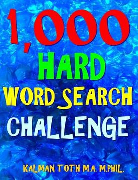 portada 1,000 Hard Word Search Challenge: Fun Way to Improve Your IQ & Memory (in English)