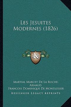 portada Les Jesuites Modernes (1826) (en Francés)