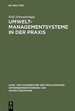 portada Umweltmanagementsysteme in Der Praxis (Lehr- Und Handbucher der Okologischen Unternehmensfuhrung Un)