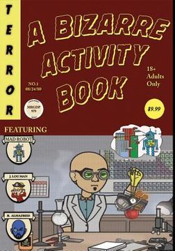 portada A Bizarre Activity Book: A Mad Robot Comic