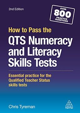 portada How to Pass the qts Numeracy and Literacy Skills Tests: Essential Practice for the Qualified Teacher Status Skills Tests (in English)