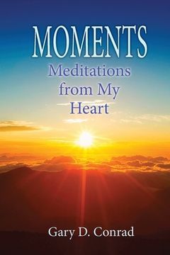portada Moments: Meditations from My Heart (en Inglés)