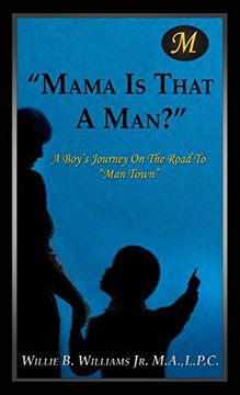 portada Mama is That a Man? (en Inglés)