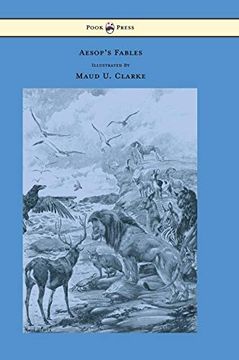portada Aesop's Fables - With Numerous Illustrations by Maud u. Clarke (en Inglés)
