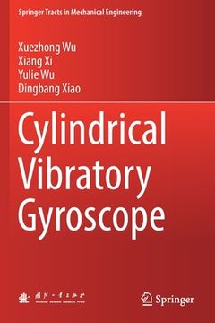 portada Cylindrical Vibratory Gyroscope (en Inglés)