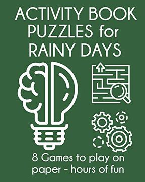 portada Activity Book Puzzles for Rainy Days: 8 Games to Play on Paper - Hours of fun 