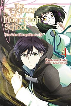 portada The Irregular at Magic High School, Vol. 4 (Light Novel): Nine School Competition, Part ii (in English)