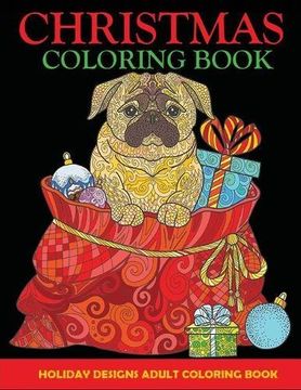 portada Christmas Coloring Book: Adult Coloring Book, Holiday Designs (Christmas Adult Coloring Books)