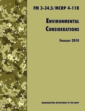 portada environmental considerations: the official u.s. army / u.s. marine corps field manual fm 3-34.5/mcrp 4-11b
