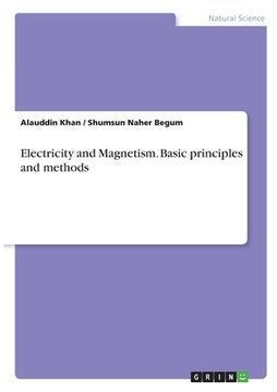 portada Electricity and Magnetism. Basic principles and methods (en Inglés)