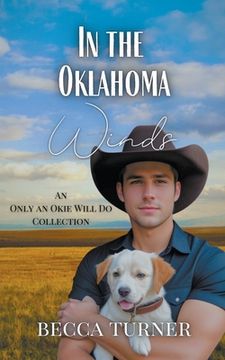 portada In the Oklahoma Winds: An Only an Okie Will Do Collection