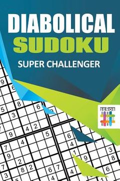 portada Diabolical Sudoku Super Challenger (en Inglés)