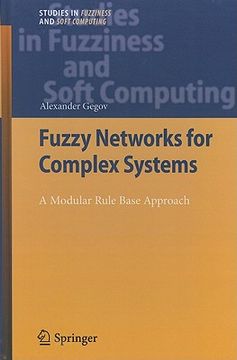 portada fuzzy networks for complex systems: a modular rule base approach (en Inglés)
