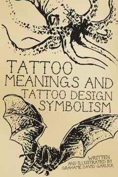 portada Tattoo Meanings & Tattoo Design Symbolism (in English)