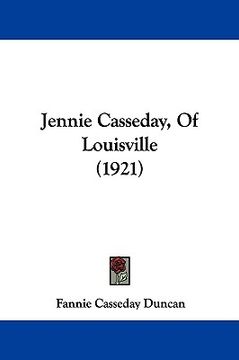 portada jennie casseday, of louisville (1921) (en Inglés)