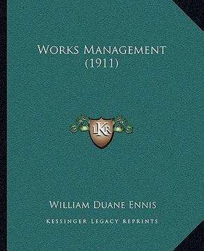 portada works management (1911) (en Inglés)