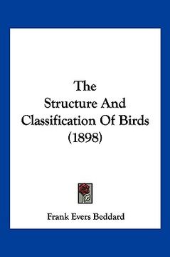 portada the structure and classification of birds (1898) (en Inglés)