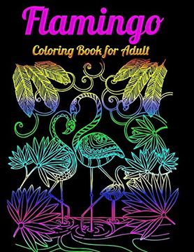 portada Flamingo Coloring Book for Adults: Best Adult Coloring Book With Fun, Easy,Flower Pattern and Relaxing Coloring Pages 