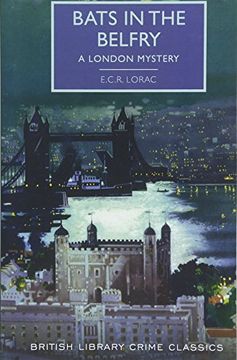 portada Bats in the Belfry (British Library Crime Classics) (in English)
