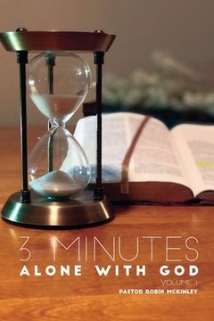 portada 3 Minutes, Alone with God: Volume One (en Inglés)