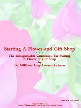 portada starting a flower and gift shop (en Inglés)