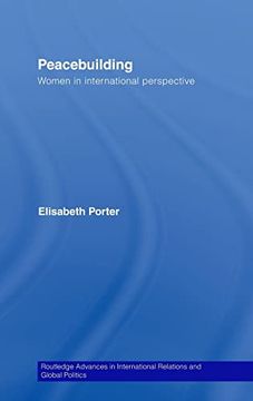 portada Peacebuilding: Women in International Perspective (Routledge Advances in International Relations and Global Politics)