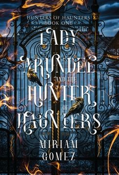 portada Lady Arundel and the Hunter of Haunters (in English)