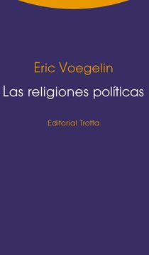 portada Las Religiones Políticas (in Spanish)