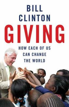 portada giving: how each of us can change the world (en Inglés)
