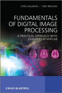 portada Fundamentals of Digital Image Processing: A Practical Approach With Examples in Matlab (en Inglés)