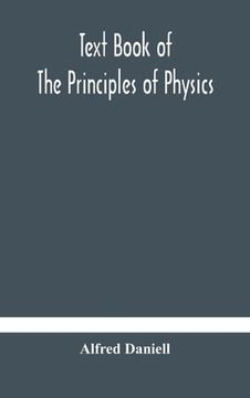 portada Text book of the principles of physics (en Inglés)