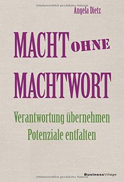 portada Macht ohne Machtwort: Verantwortung übernehmen - Potenziale entfalten (in German)