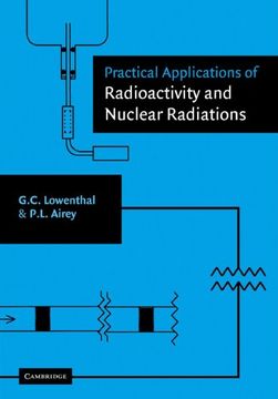 portada Practical Applications of Radioactivity and Nuclear Radiations (en Inglés)