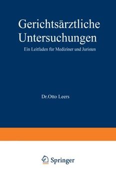 portada Gerichtsärztliche Untersuchungen: Ein Leitfaden für Mediziner und Juristen (German Edition)