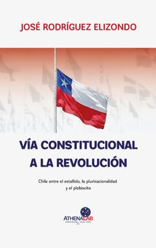 portada Vía Constitucional a la Revolución
