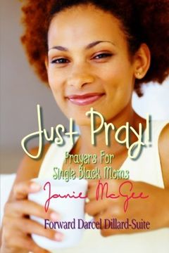 portada Just Pray...Prayers for Single Black Moms (Volume 2)