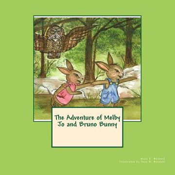 portada The Adventure of Melby Jo and Bruno Bunny (en Inglés)