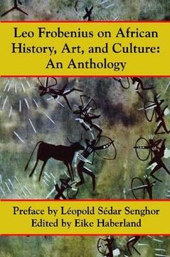 portada Leo Frobenius on African History, Art and Culture (in English)