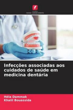 portada Infecções Associadas aos Cuidados de Saúde em Medicina Dentária (en Portugués)