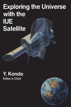 portada Exploring the Universe with the Iue Satellite