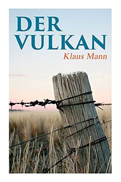 portada Der Vulkan: Roman Unter Emigranten (en Inglés)