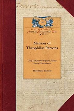 portada Memoir of Theophilus Parsons (en Inglés)