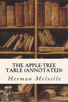 portada The Apple-Tree Table (annotated) (in English)