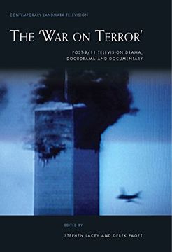 portada The ‘War on Terror’: Post-9/11 Television Drama, Docudrama and Documentary