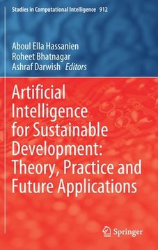 portada Artificial Intelligence for Sustainable Development: Theory, Practice and Future Applications (in English)