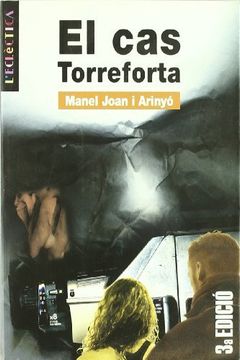 portada El cas Torreforta (L'Eclèctica) (en Catalá)