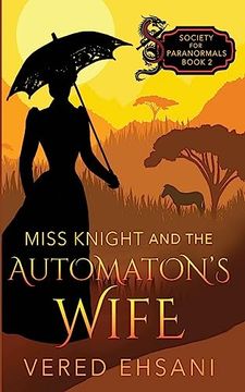 portada Miss Knight and the Automaton's Wife (en Inglés)