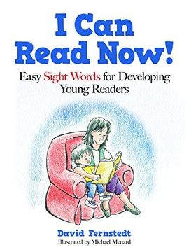 portada I Can Read Now!: Easy Sight Words For Developing Young Readers (en Inglés)