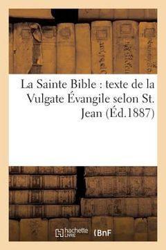 portada La Sainte Bible: Texte de la Vulgate, Traduction Française En Regard Avec Commentaires Évangile Selon S. Luc= (en Francés)
