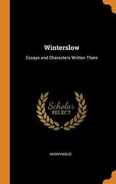 portada Winterslow: Essays and Characters Written There (en Inglés)
